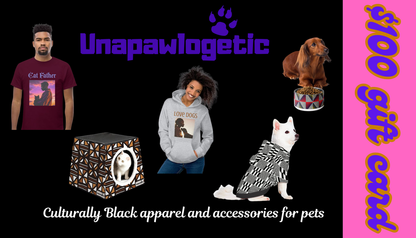 Gift Card Unapawlogetic